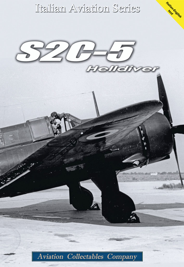 S2C-5 Helldiver – il nuovo titolo della collana Italian Aviation Series