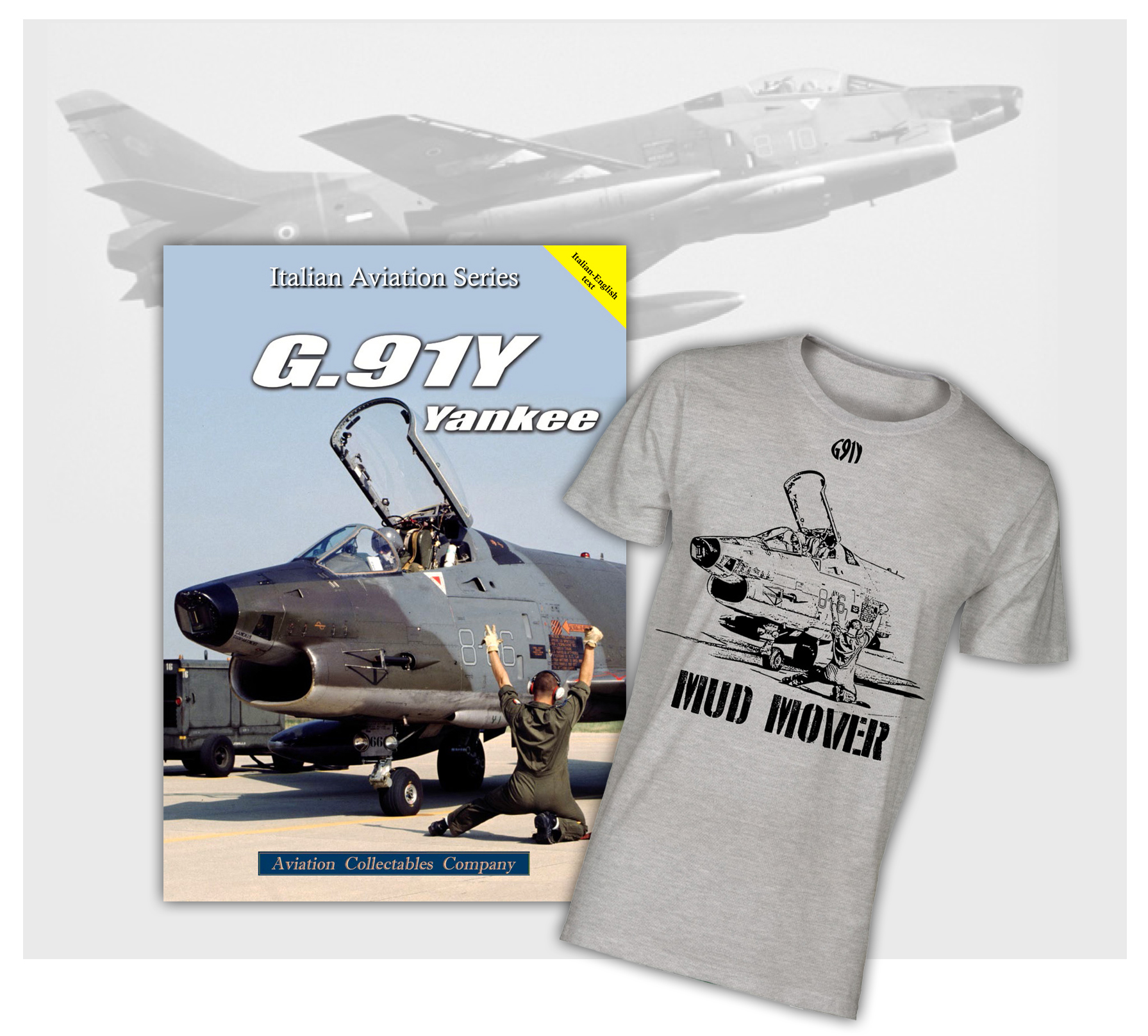 T-shirt “mud mover” e libro G.91Y Yankee