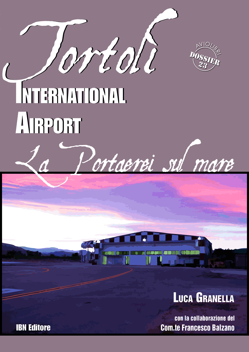 Tortolì International Airport – La portaerei sul mare